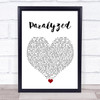 NF Paralyzed White Heart Song Lyric Wall Art Print