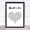 The Vamps Shades On White Heart Song Lyric Wall Art Print