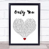 Calum Scott Only You White Heart Song Lyric Wall Art Print