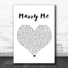 Meghan Trainor Marry Me White Heart Song Lyric Wall Art Print