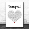 Bastille Pompeii White Heart Song Lyric Wall Art Print