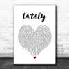 Dan + Shay Lately White Heart Song Lyric Wall Art Print