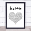 Zac Efron Scream White Heart Song Lyric Wall Art Print