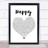 Never Shout Never Happy White Heart Song Lyric Wall Art Print