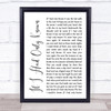 Reba McEntire If I Had Only Known White Script Song Lyric Wall Art Print