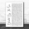 The Seahorses Blinded By The Sun White Script Song Lyric Wall Art Print