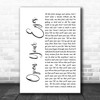 Snow Patrol Open Your Eyes White Script Song Lyric Wall Art Print