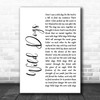 Colter Wall Wild Dogs White Script Song Lyric Wall Art Print