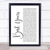 5 Seconds Of Summer Best Years White Script Song Lyric Print