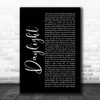 5 Seconds Of Summer Daylight Black Script Song Lyric Print