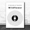 5 Seconds of Summer Wildflower Vinyl Record Song Lyric Print