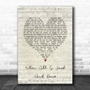 ABBA When All Is Said And Done Script Heart Song Lyric Print