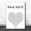 Alannah Myles Black Velvet White Heart Song Lyric Print