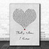 Alicia Keys That's When I Knew Grey Heart Song Lyric Print