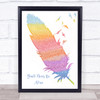 Anastacia You'll Never Be Alone Watercolour Feather & Birds Song Lyric Print