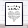Axiom A Little Ray of Sunshine White Heart Song Lyric Print Axiom A Little Ray of Sunshine White Heart Song Lyric Print