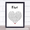 Babyface Fire White Heart Song Lyric Print