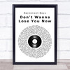 Backstreet Boys Don't Wanna Lose You Now Vinyl Record Song Lyric Print