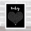 Bakermat Baby Black Heart Song Lyric Print