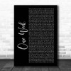 Barenaked Ladies One Week Black Script Song Lyric Print