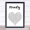 Barry Manilow Mandy White Heart Song Lyric Print