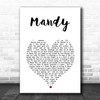 Barry Manilow Mandy White Heart Song Lyric Print