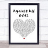 Phil Collins Against All Odds Heart Song Lyric Music Wall Art Print