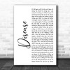 Beartooth Disease White Script Song Lyric Print