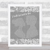 Becky Hill I Could Get Used To This Grey Burlap & Lace Song Lyric Print