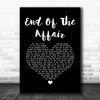 Ben Howard End Of The Affair Black Heart Song Lyric Print