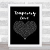Ben Platt Temporary Love Black Heart Song Lyric Print