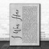 Beyonce I Was Here Grey Rustic Script Song Lyric Print