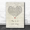 Bill Anderson This Is A Love Song Script Heart Song Lyric Print