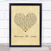 Bill Gaither Because He Lives Vintage Heart Song Lyric Print