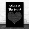 Black Eyed Peas Where Is The Love Black Heart Song Lyric Print