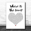 Black Eyed Peas Where Is The Love White Heart Song Lyric Print