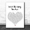 Billy Joel Just The Way You Are Heart Song Lyric Music Wall Art Print