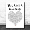 Bon Jovi This Ain't A Love Song White Heart Song Lyric Print