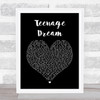 Boyce Avenue Teenage Dream Black Heart Song Lyric Print