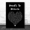 Breathe Hands To Heaven Black Heart Song Lyric Print