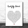 Brian McKnight Crazy Love White Heart Song Lyric Print