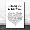 John Denver Leaving On A Jet Plane Heart Song Lyric Music Wall Art Print