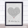 Bruce Springsteen Ill Stand by You Grey Heart Song Lyric Print