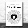 Bruce Springsteen The River Vinyl Record Song Lyric Print