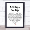 Manic Street Preachers A Design For Life Heart Song Lyric Music Wall Art Print