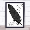 Bullet for My Valentine A Place Where You Belong Black & White Feather & Birds Song Lyric Print