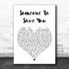 OneRepublic Someone To Save You Heart Song Lyric Music Wall Art Print