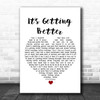 Cass Elliot It's Getting Better White Heart Song Lyric Print