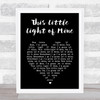 Cedarmont Kids This Little Light of Mine Black Heart Song Lyric Print