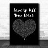 Cher Save Up All Your Tears Black Heart Song Lyric Print